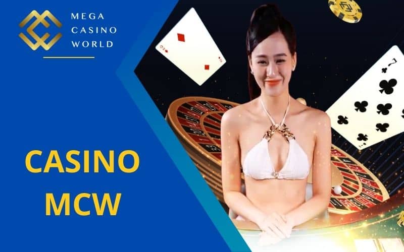 Casino MCW cho phép người chơi tương tác với người chia bài