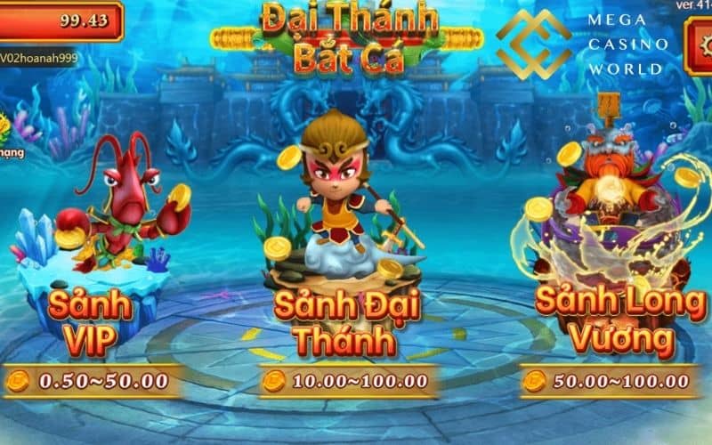 Game Đại Thánh bắt cá có 3 sảnh chơi với mức cược khác nhau